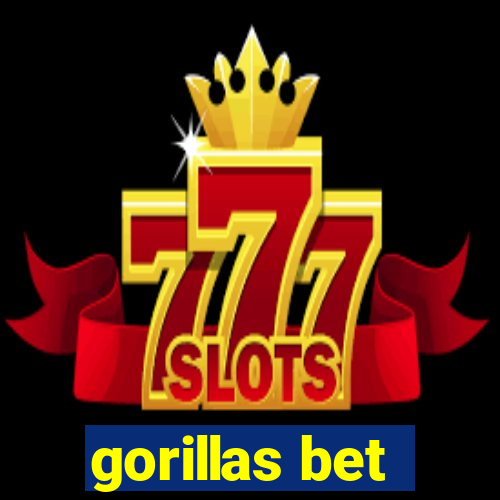 gorillas bet